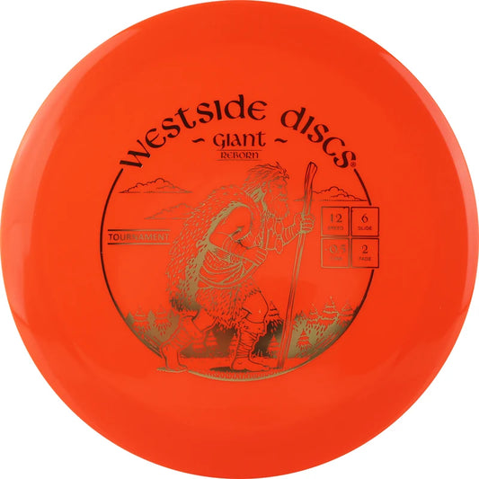 Westside Discs Tournament Giant Reborn Distance Driver