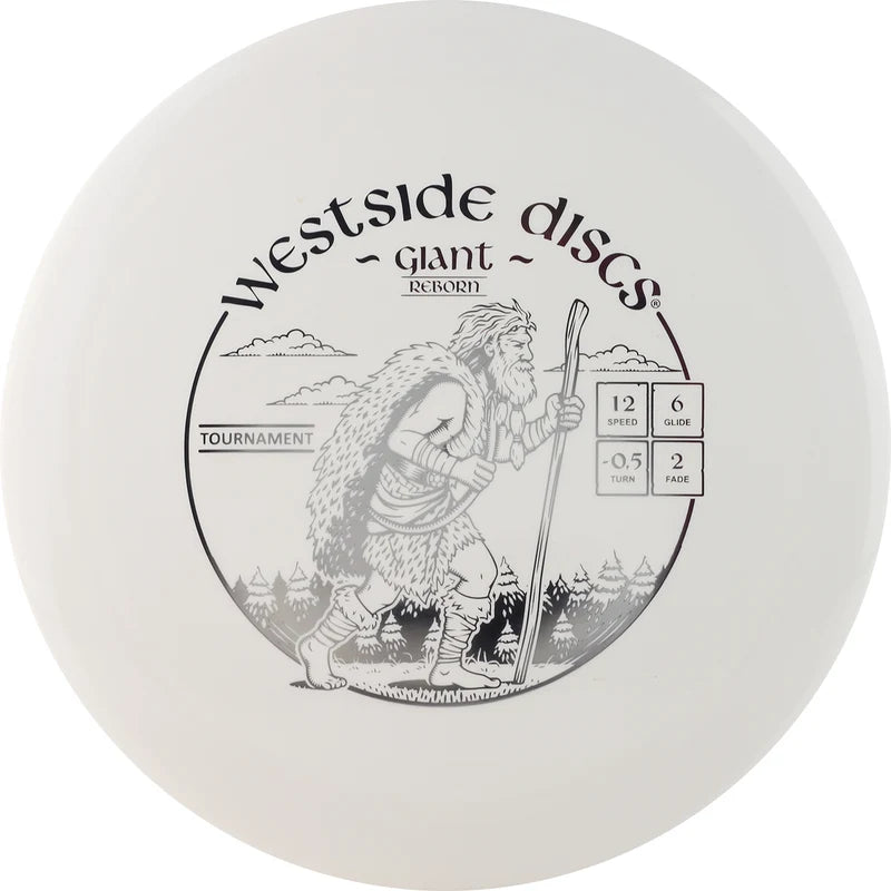 Westside Discs Tournament Giant Reborn Distance Driver