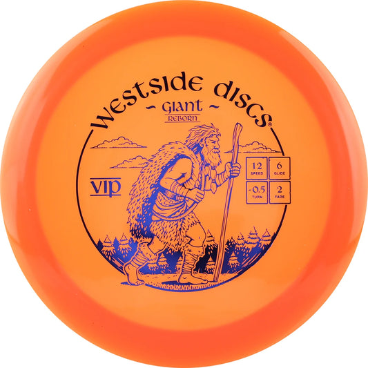 Westside Discs VIP Giant Reborn Distance Driver