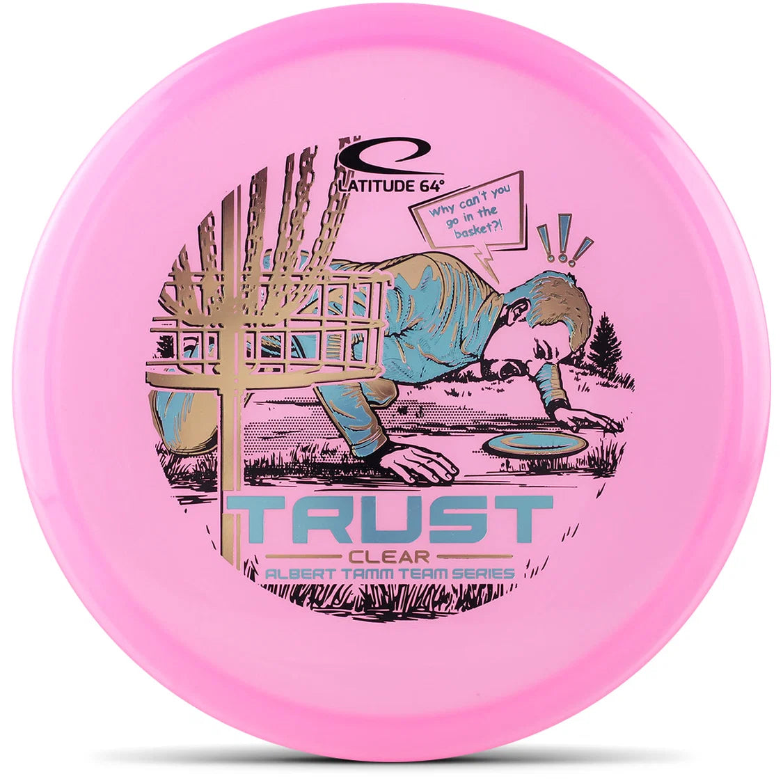 Latitude 64 Royal Clear Trust — Albert Tamm Team Series Midrange