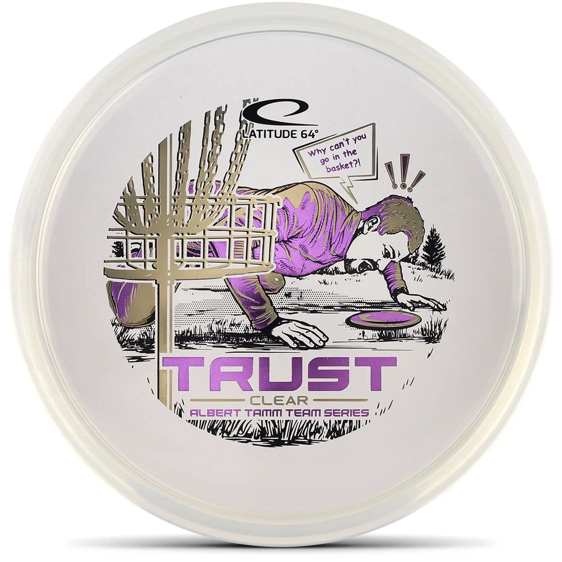 Latitude 64 Royal Clear Trust — Albert Tamm Team Series Midrange